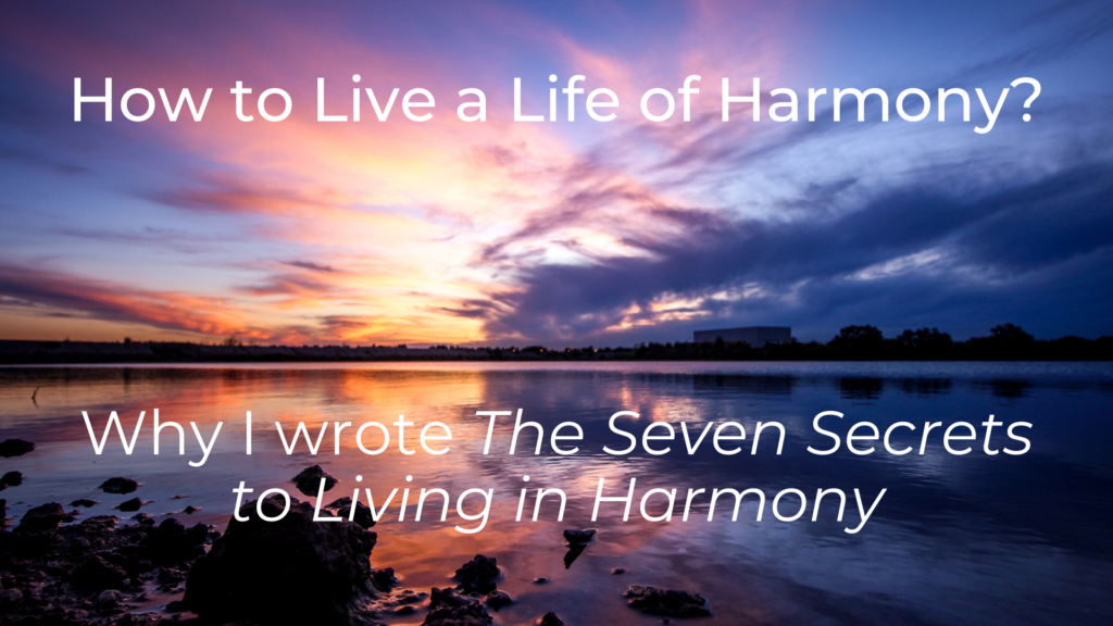 How To Live A Life Of Harmony Overview 1024x576 